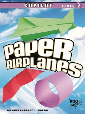 cover image of Paper Airplanes, Copilot Level 2